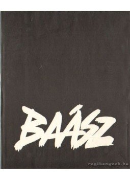 Chikán Bálint - Baász Chikán Bálint - Baász, 0 antikvár könyv