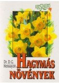 Hessayon, D.G. - Hagymás növények