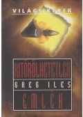 Greg Iles - Kitörölhetetlen emlék