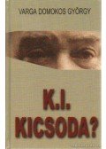 Varga Domokos György - K.I. kicsoda?