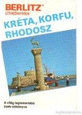 Larrimore, Don,Leonard, Steve,Fresh, Bob,Jack Altman - Kréta, Korfu, Rhodosz