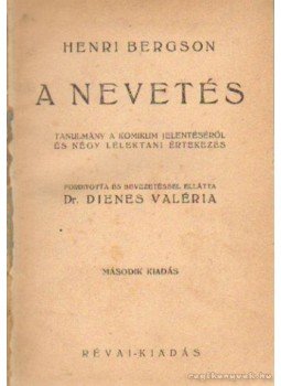 Bergson, Henri - A nevetés Bergson, Henri - A nevetés, 0 antikvár könyv