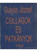 Gulyás József - Csillagok és patkányok