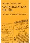 Hampel Polyxena - A halhatatlan betűk