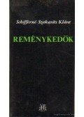 Schifferné Szakasits Klára - Reménykedők