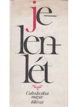 Zalabai Zsigmond, Fónod Zoltán - Jelenlét Zalabai Zsigmond, Fónod Zoltán - Jelenlét, Budapest 1979 antikvár könyv