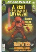JOHN JACKSON MILLER,Foreman, Travel - Star Wars 2007/5. 62. szám - A régi köztársaság lovagjai
