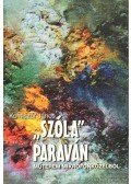 Komíszár János - Szóla paraván