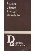Havel, Václav - Largo desolato
