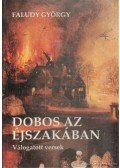 Faludy György - Dobos az éjszakában