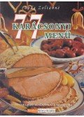 Boda Zoltánné - 77 karácsonyi menü