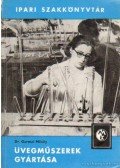 Gurmai Mihály - Üvegműszerek gyártása