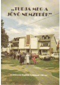Dobos Péter,Kovács Géza - Tudja meg a jövő nemzedék