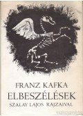 Franz Kafka - Elbeszélések