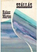 Kalász Márton - Szállás