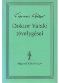Garai Gábor - Doktor Valaki tévelygései