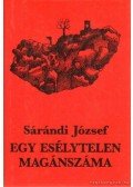 Sárándi József - Egy esélytelen magánszáma