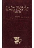 Bede Istvánné - Magyar nyomdász szakmai szövetség tagjai