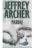 Jeffrey Archer - Párbaj I-II.