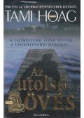 Hoag, Tami - Az utolsó lövés