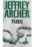 Jeffrey Archer - Párbaj I-II.
