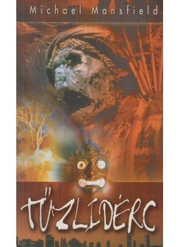 Mansfield, Michael - Tűzlidérc Mansfield, Michael - Tűzlidérc, 0 antikvár könyv
