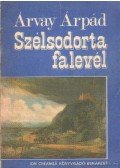 Árvay Árpád - Szélsodorta falevél