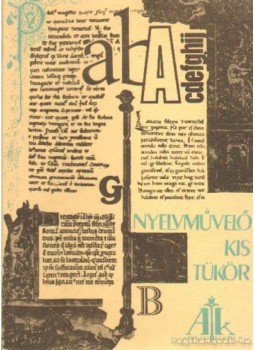 P. Kovács Imre - Nyelvművelő kis tükör P. Kovács Imre - Nyelvművelő kis tükör, Budapest 1981 antikvár könyv