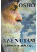 Osho - Az én utam a bárányfelhők útja
