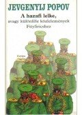 Popov, Jevgenyij - A hazafi lelke