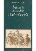 Kossuth Lajos - Írások és beszédek 1848-1849-ből