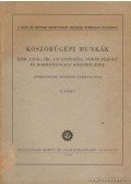 Csáth Dezső - Köszörűgépi munkák 6. füzet