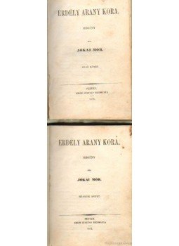 Jókai Mór - Erdély aranykora I-II. kötet Jókai Mór - Erdély aranykora I-II. kötet, Pest 1852 antikvár könyv