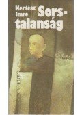 Kertész Imre - Sorstalanság