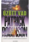 Patrick Robinson - Űzött vad