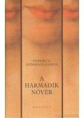 Andahazi-Kasnya, Frederico - A harmadik nővér