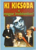 Gerencsér Ferenc - Ki kicsoda a magyar irodalomban?