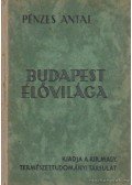 Pénzes Antal - Budapest élővilága