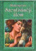 William Shakespeare - Szentivánéji álom