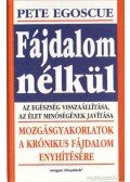 Egoscue, Pete - Fájdalom nélkül