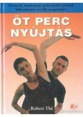 Thé, Robert - Öt perc nyújtás