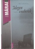 Márai Sándor - Idegen emberek