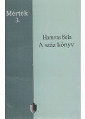Hamvas Béla - A száz könyv