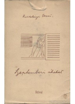 Kosztolányi Dezső - Szeptemberi áhitat Kosztolányi Dezső - Szeptemberi áhitat, Budapest 1939 antikvár könyv