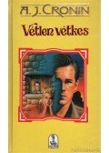 A. J. Cronin - Vétlen vétkes
