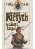 Frederick Forsyth - A háború kutyái
