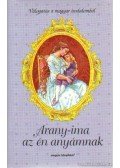 Ambrus Éva - Arany-ima az én anyámnak