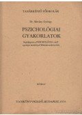 Almásy György - Pszichológiai gyakorlatok