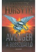 Frederick Forsyth - Avenger - A Bosszúálló