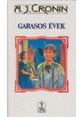A. J. Cronin - Garasos évek